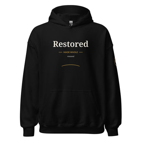 Restored — Made Whole Hoodie