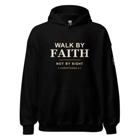 Purpose — Walk by Faith Hoodie